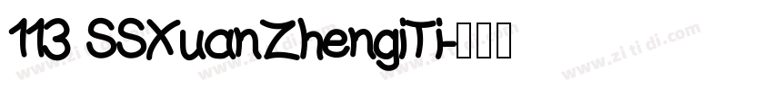 113 SSXuanZhengiTi字体转换